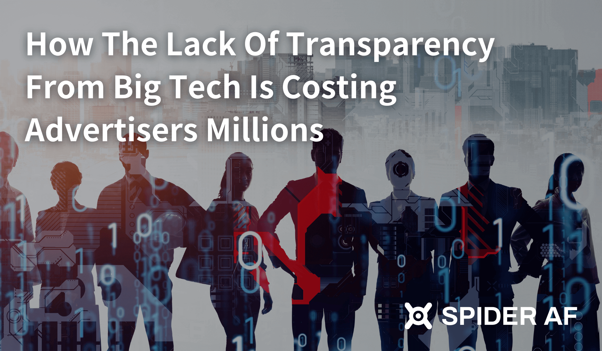 How The Lack Of Transparency From Big Tech Is Costing Advertisers Millions(03)